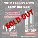 Yield Lab HPS 400w Lamp HID Bulb