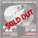 Yield Lab 6” Booster In-Line Duct Fan