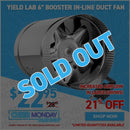 Yield Lab 6” Booster In-Line Duct Fan