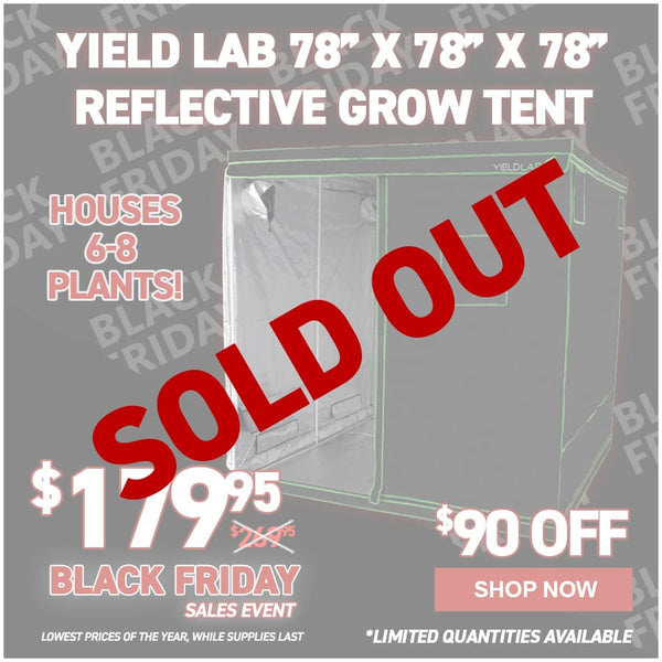 Yield Lab 78” x 78” x 78” Reflective Grow Tent(6.5x6.5)
