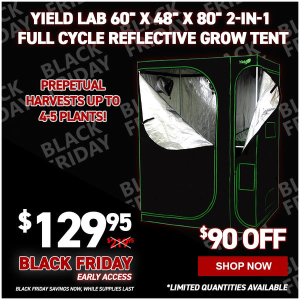 Yield Lab 60” x 48” x 80” 2-in-1 Full Cycle Reflective Grow Tent (5x4)