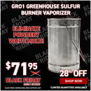 Gro1 Greenhouse Sulfur Burner Vaporizer