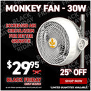 Monkey Fan - 30W