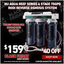 NU Aqua Reef Series 4 Stage 75GPD RODI Reverse Osmosis System