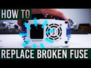 How to Replace a Broken Fuze